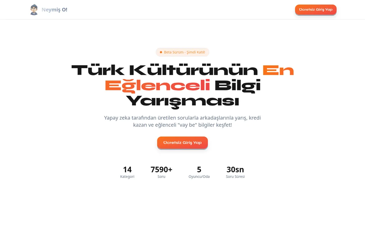 Neymiş O!