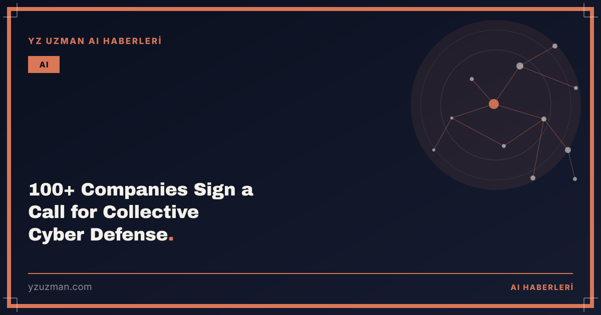 100+ Companies Sign a Call for Collective Cyber Defense