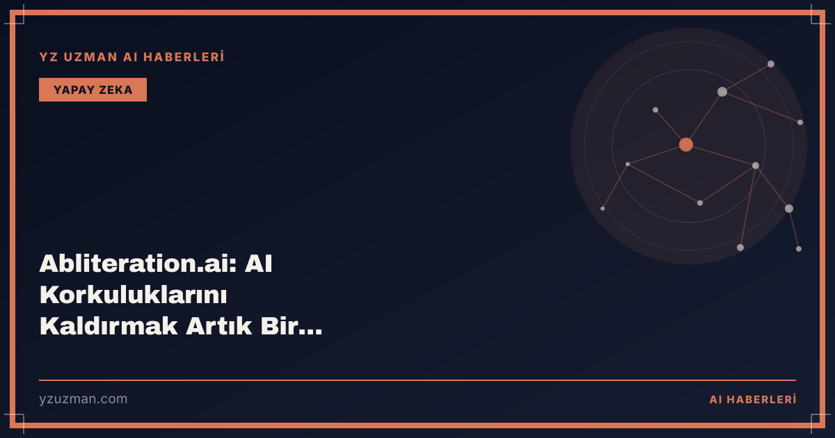 Abliteration.ai: AI Korkuluklarını Kaldırmak Artık Bir Hizmet