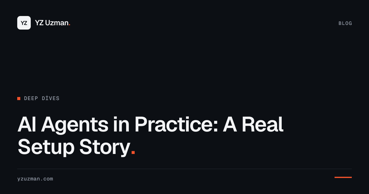 AI Agents in Practice: A Real Setup Story