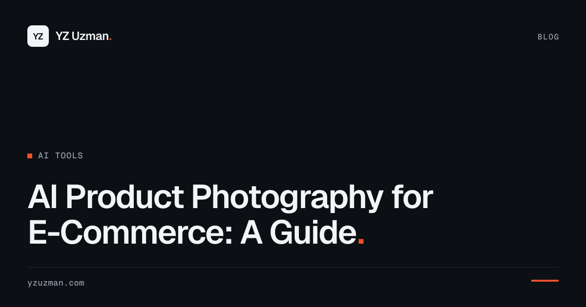 AI Product Photography for E-Commerce: A Guide