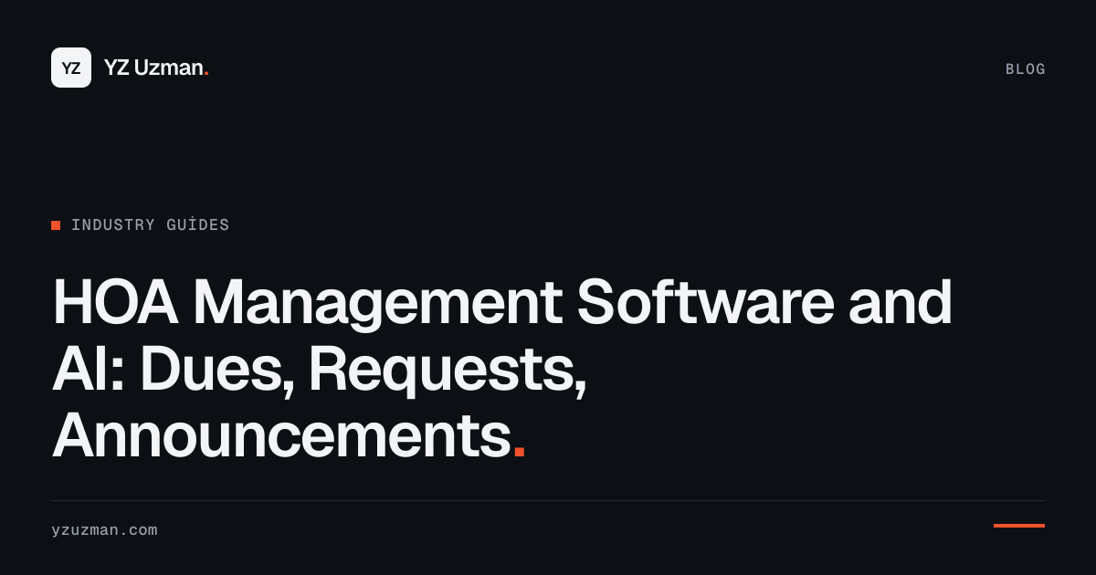 HOA Management Software and AI: Dues, Requests, Announcements