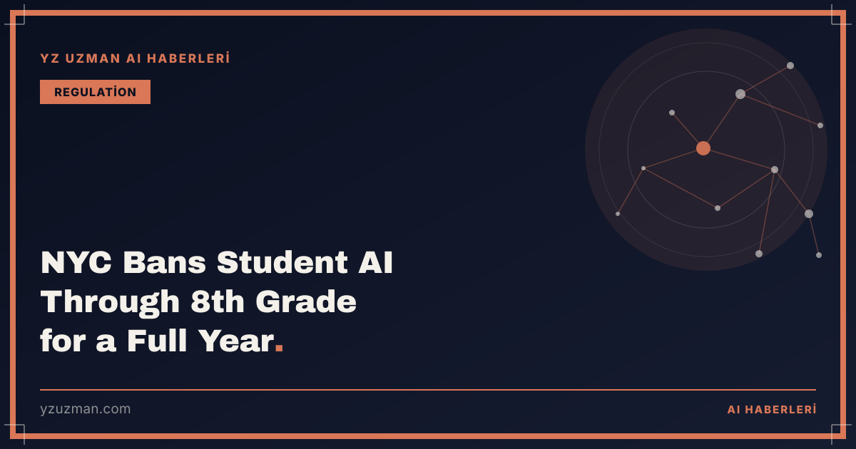 NYC Bans Student AI Through 8th Grade for a Full Year