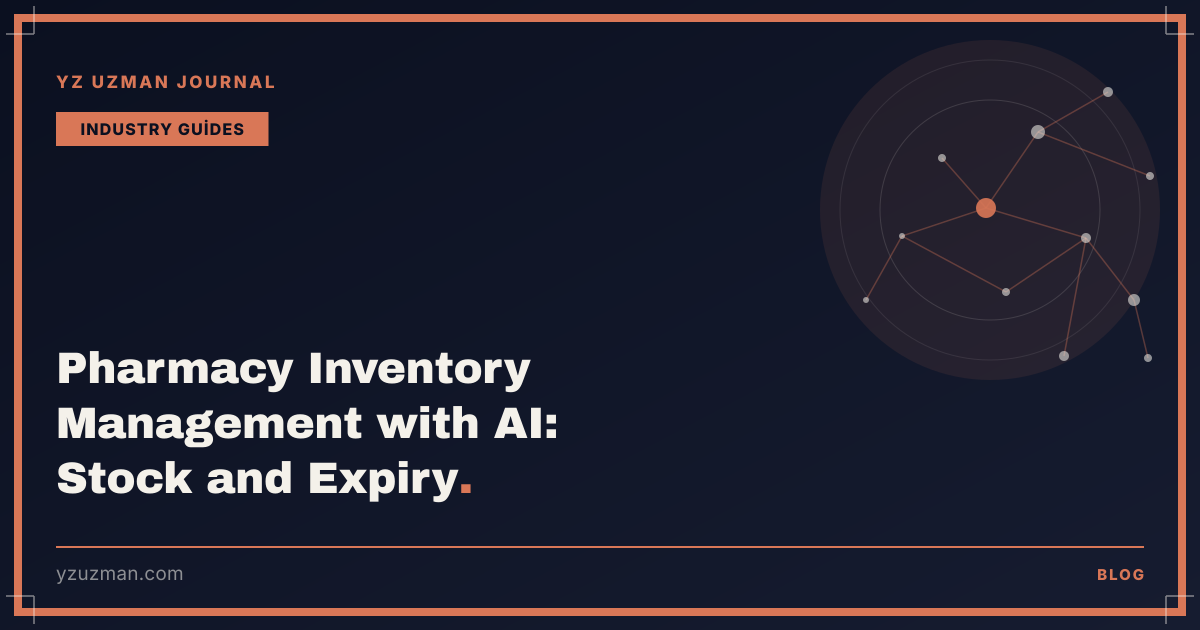 Pharmacy Inventory Management with AI: Stock and Expiry