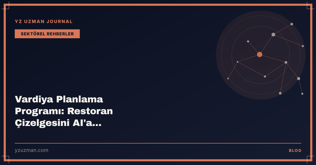 Vardiya Planlama Programı: Restoran Çizelgesini AI'a Bırakmak