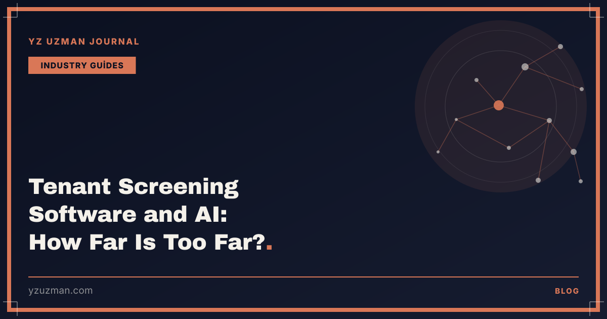 Tenant Screening Software and AI: How Far Is Too Far?