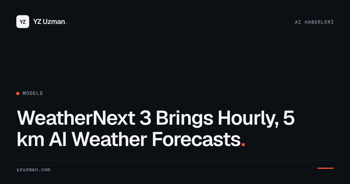 WeatherNext 3 Brings Hourly, 5 km AI Weather Forecasts
